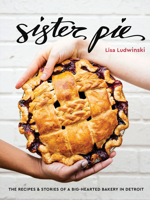 Title details for Sister Pie by Lisa Ludwinski - Wait list